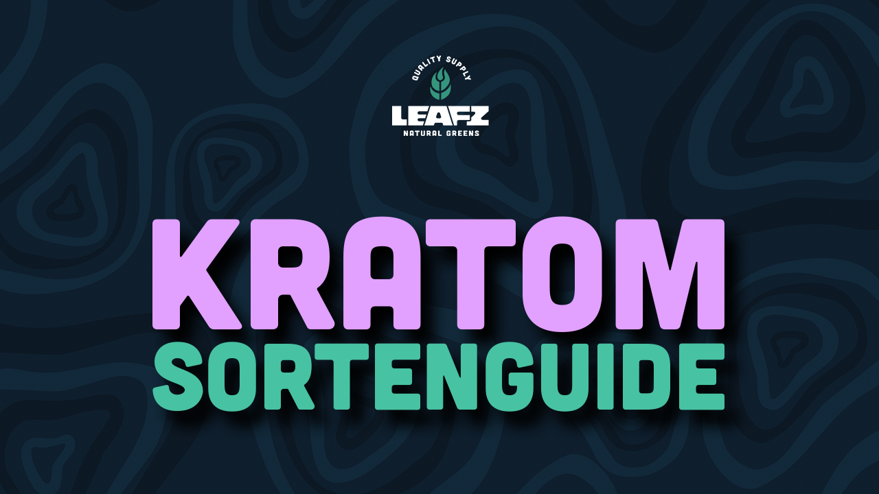 Kratom Sorten