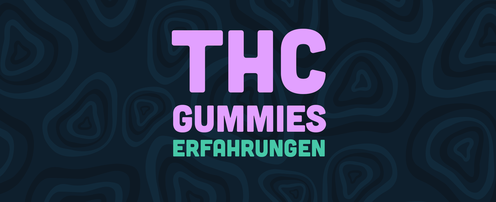 Alles, was Sie über THC Gummibärchen wissen müssen