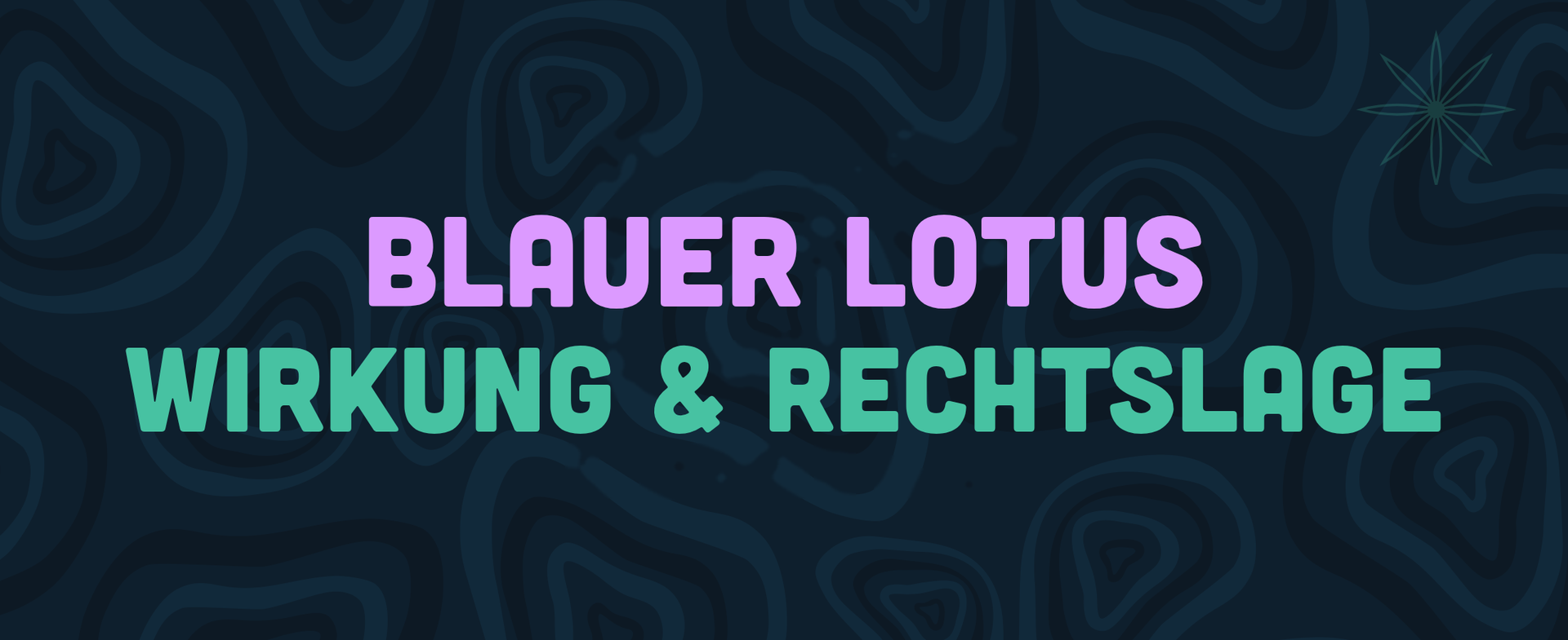 BLAUER LOTUS WIRKUNG & RECHTSLAGE — LEAFZ Blog
