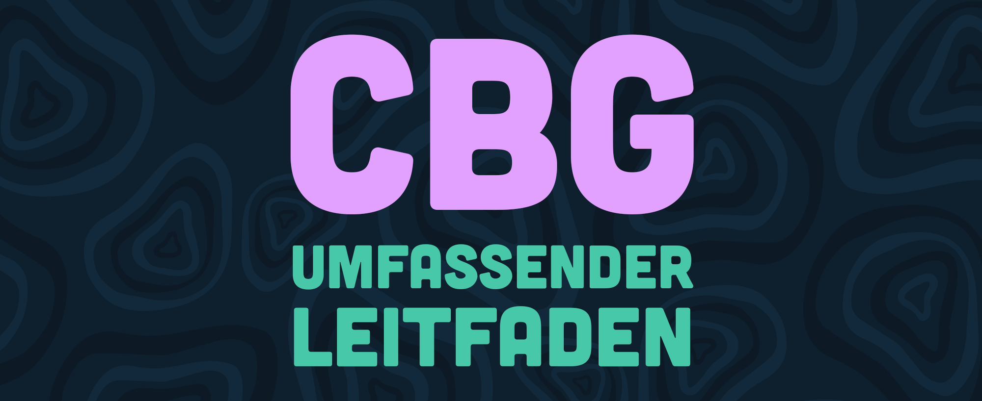 Was ist CBG: Ein umfassender Leitfaden