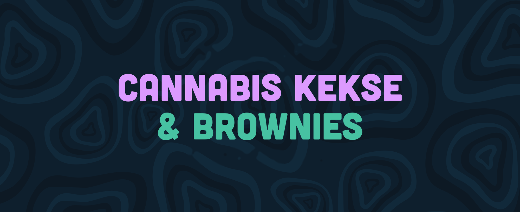 CANNABIS KEKSE & BROWNIES — LEAFZ Blog