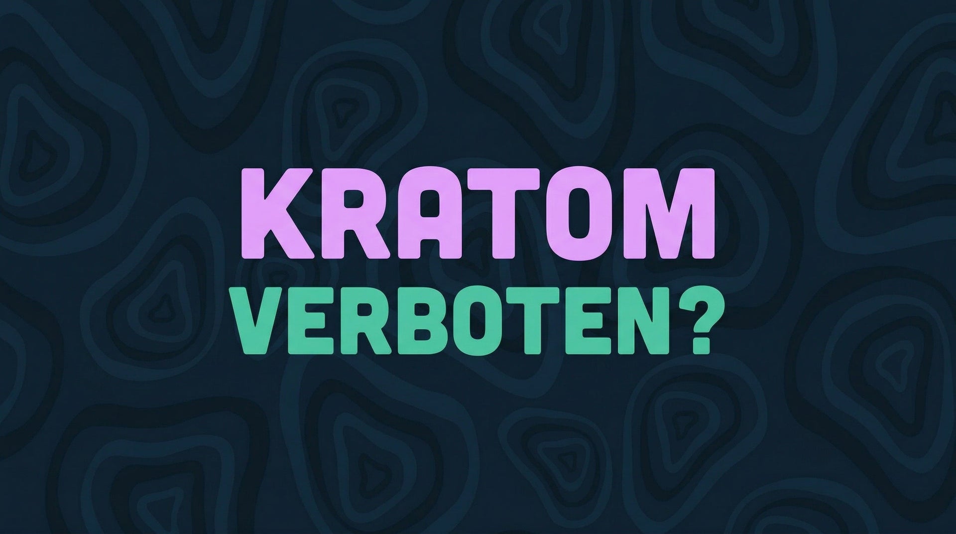 Ist Kratom verboten? Rechtslage in Deutschland — LEAFZ Blog