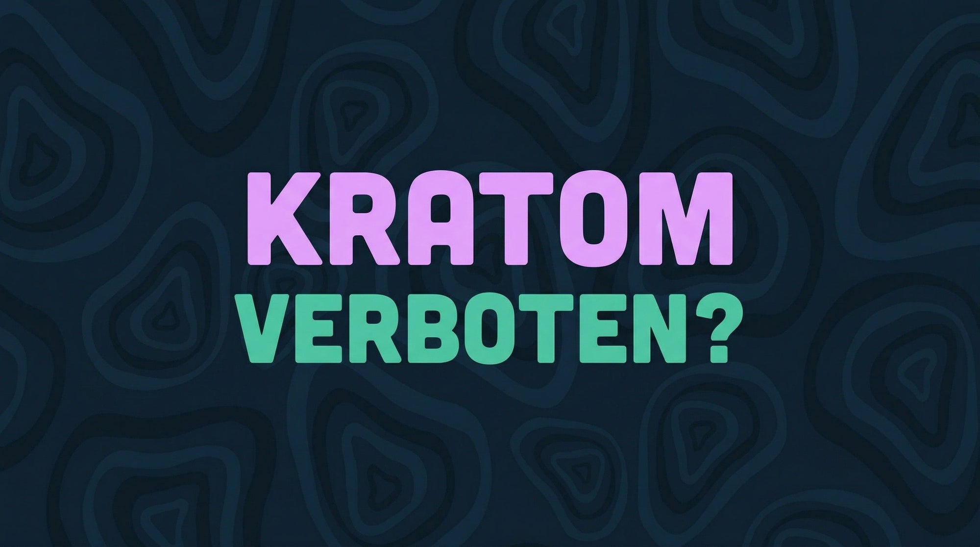 Ist Kratom verboten? Rechtslage in Deutschland — LEAFZ Blog